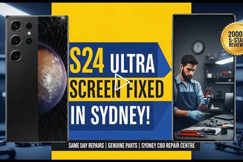 Cracked Samsung Galaxy S24 Ultra Screen? Find the Best Repair in Sydney This Spring