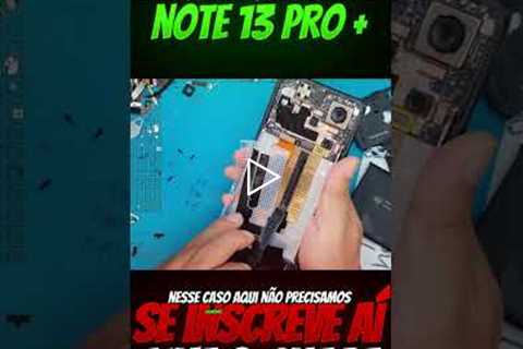 😱 Redmi Note 13 Pro Plus com a TELA QUEBRADA! Veja o Conserto Incrível!
