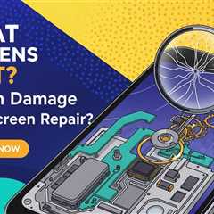 WHAT HAPPENS NEXT? Unseen Damage From Screen Repair