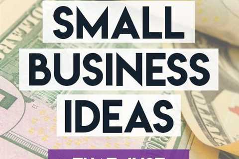 50 Best Small Scale Business Ideas for Beginner Entrepreneurs