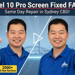 Google Pixel 10 Pro Screen Replacement in Sydney – Fast, Reliable & Genuine Repairs