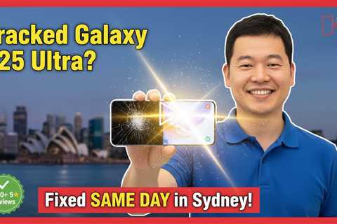 Cracked Galaxy S25 Ultra Screen? Get It Fixed Fast in Sydney Today!