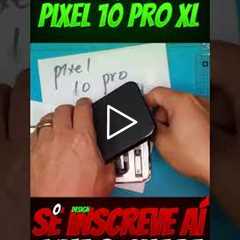O Google Pixel 10 Pro XL CHEGOU DESTRUÍDO… e o conserto foi INSANO! 😱📱