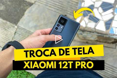 INCRÍVEL SMARTPHONE XIAOMI! Troca de Tela Xiaomi Mi 12t Pro