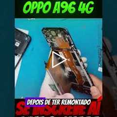Troca de tela do OPPO A96 4G — o antes e depois surpreende! 😱