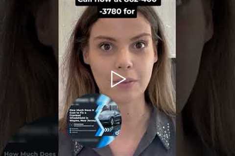 How Much Does It Cost to Fix a Cracked Windshield in Wayne, New Jersey?