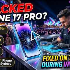 Cracked iPhone 17 Pro Screen Replacement During Vivid 2026 – Who Can Fix It on the Spot in Sydney?
