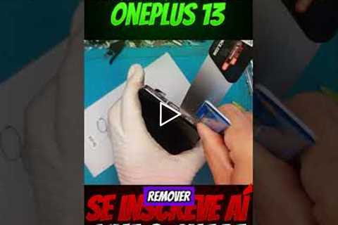 OnePlus 13 com Tela Quebrada? Veja a Troca Completa e o Resultado Final 🔥📱